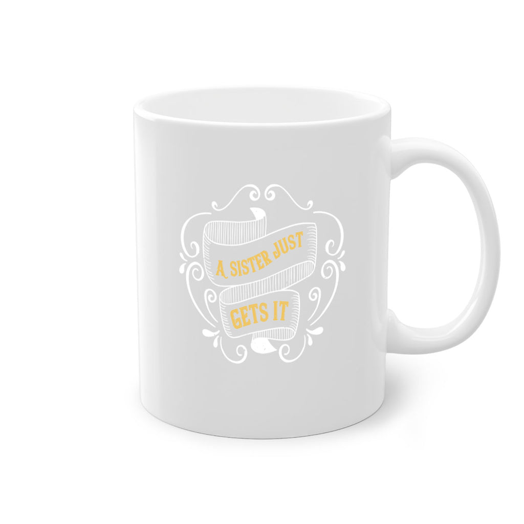 all you need is love… and a sister 43#- sister-Mug / Coffee Cup