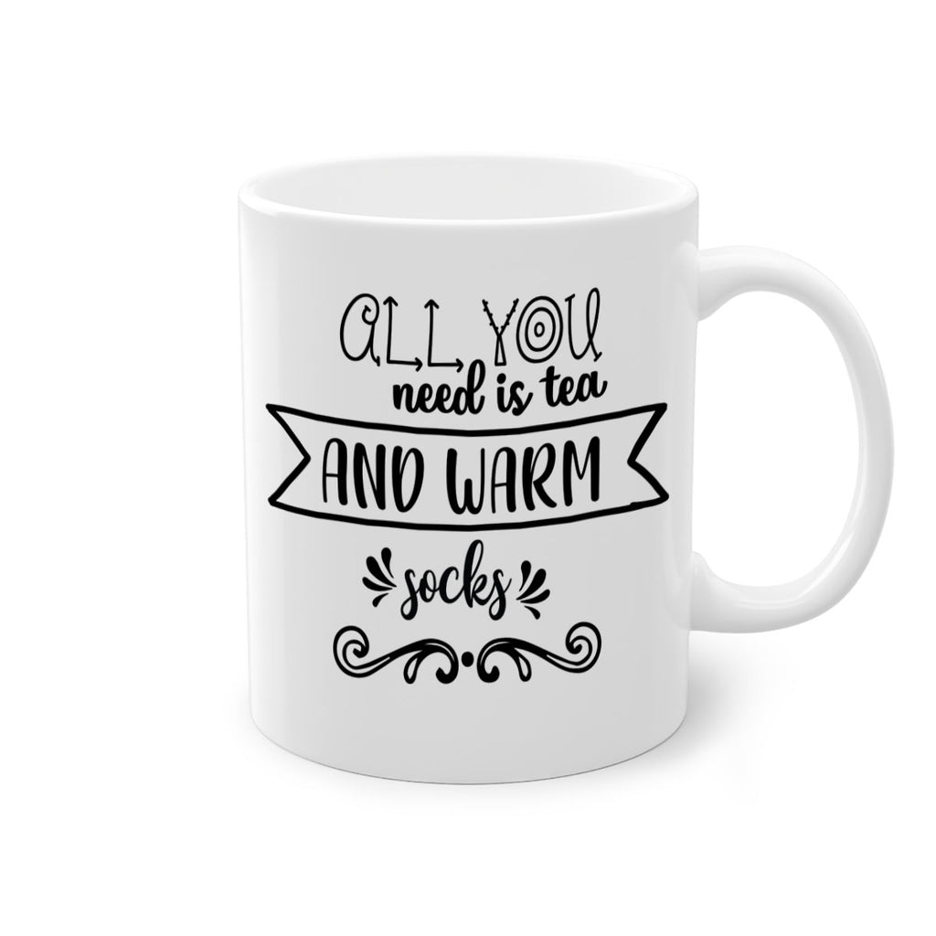 all you need is tea and warm socks style 50#- christmas-Mug / Coffee Cup