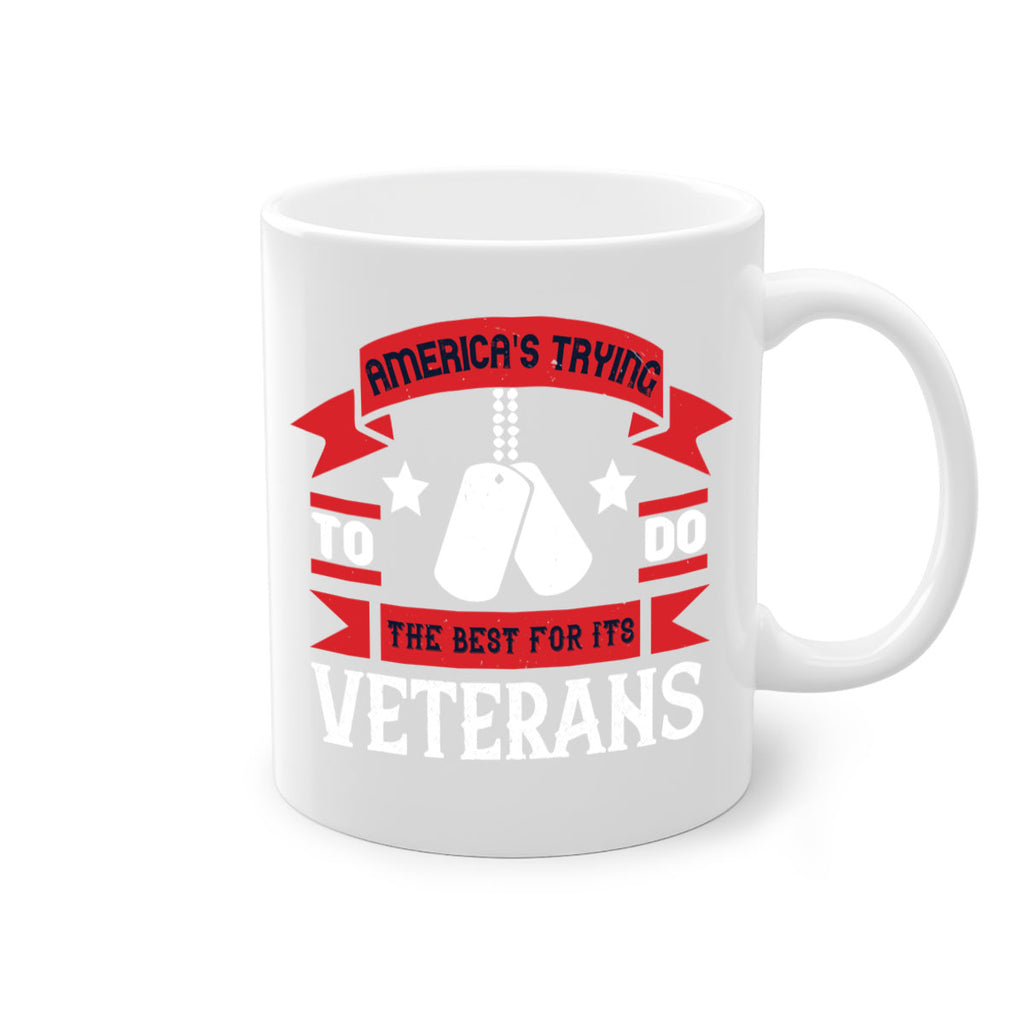 americas trying to do the best for its veteran 78#- veterns day-Mug / Coffee Cup