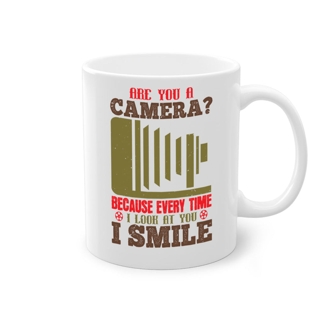 are you a camera because everytime 47#- photography-Mug / Coffee Cup