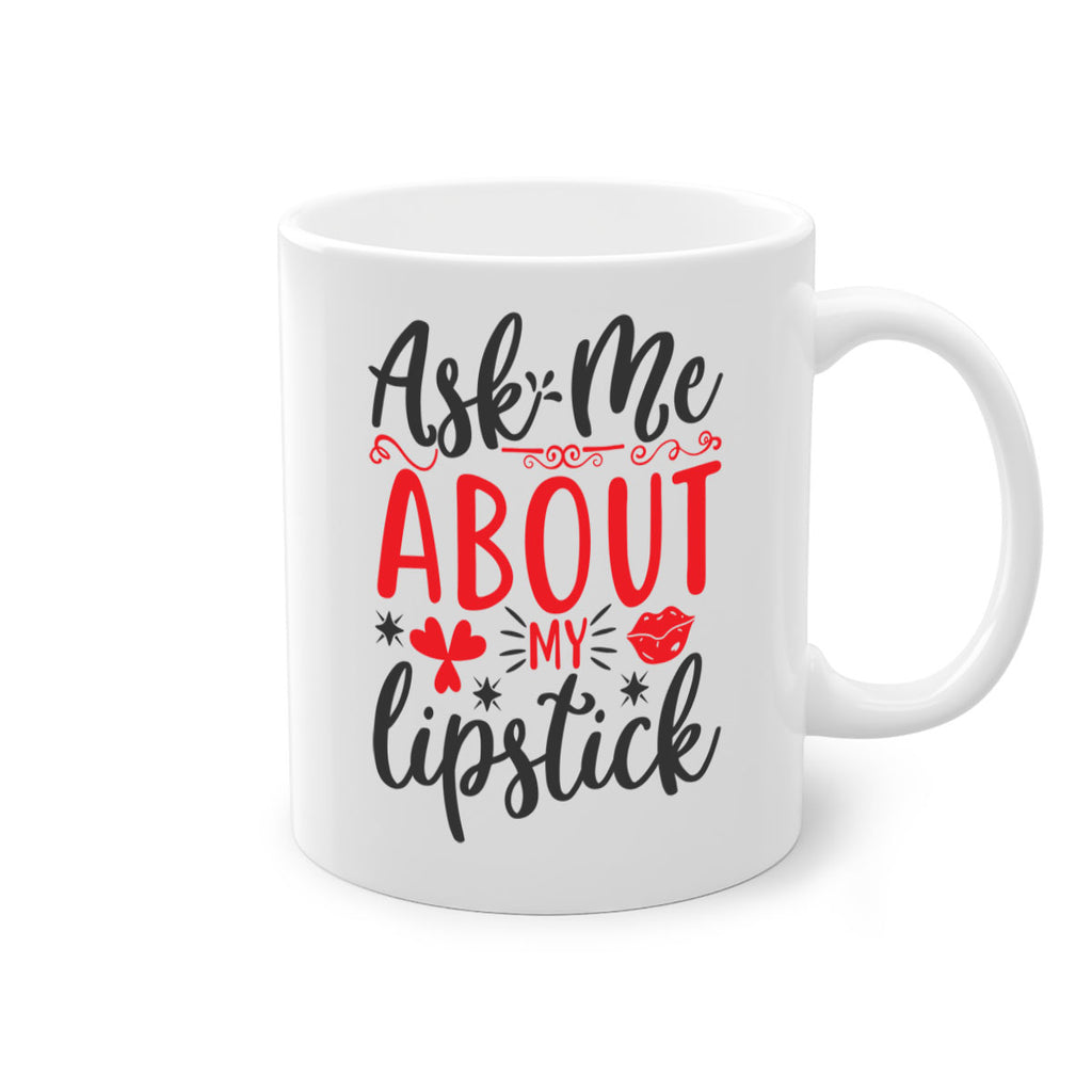 ask me about my lipstick Style 164#- makeup-Mug / Coffee Cup