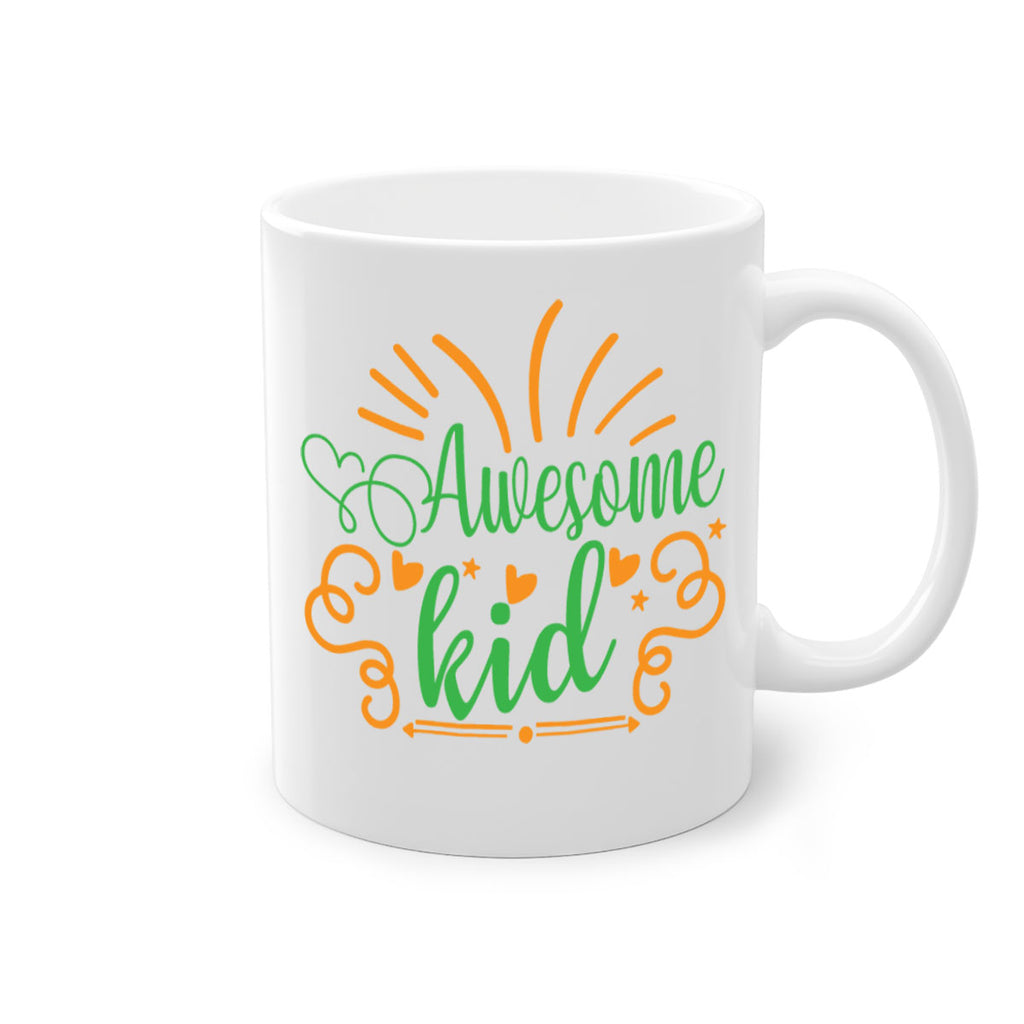 awesome kid 111#- fathers day-Mug / Coffee Cup