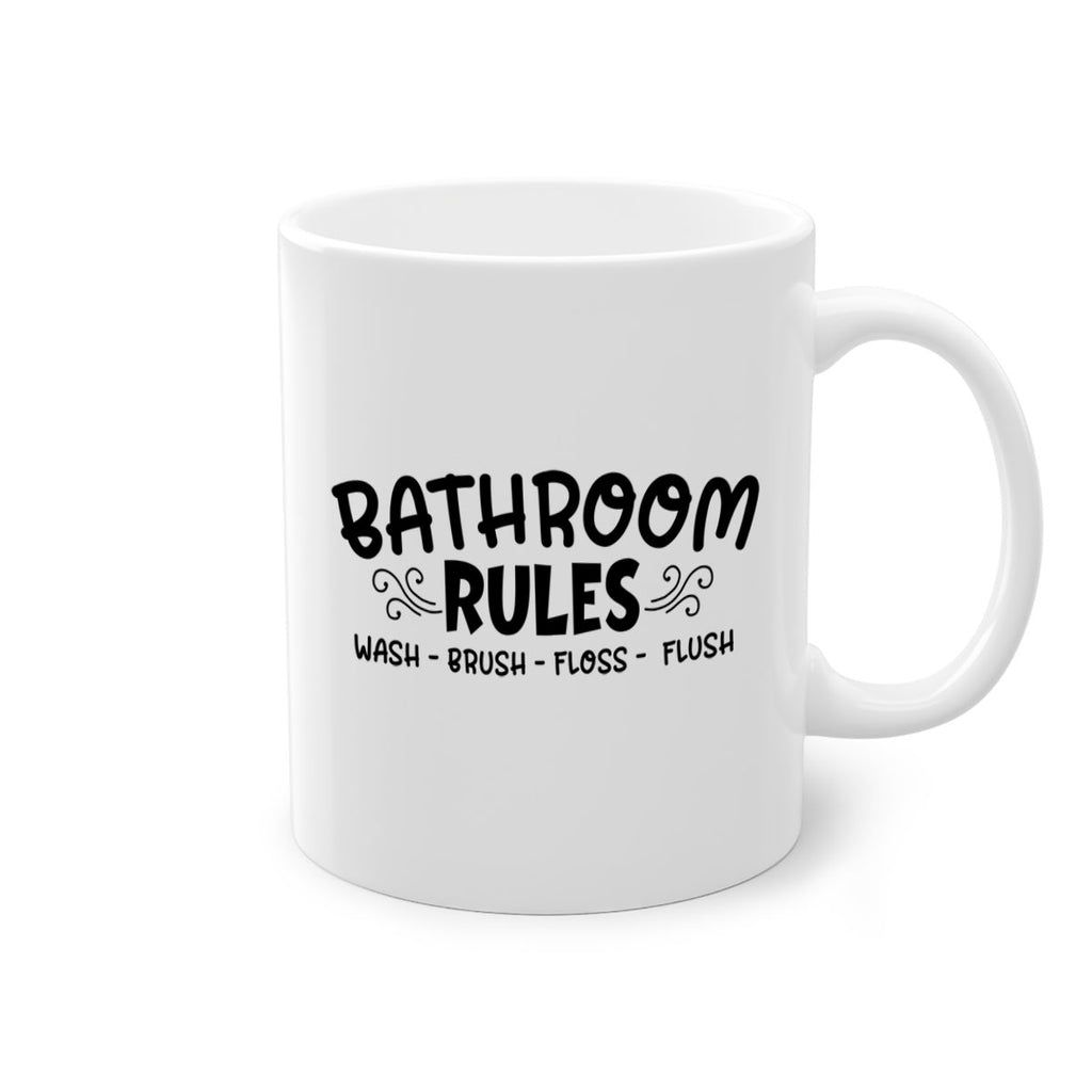 bathroom rules wash brush floss flush 91#- bathroom-Mug / Coffee Cup