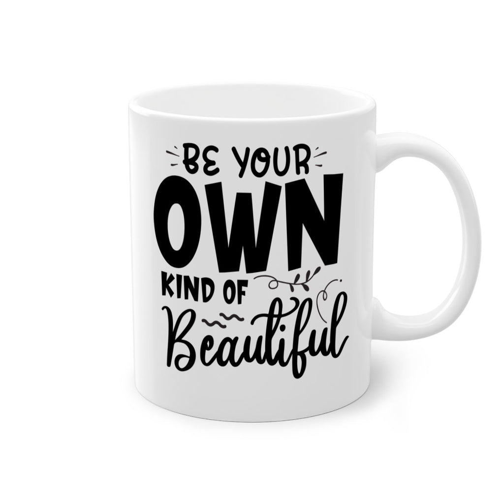 be your own kind of beautiful 90#- bathroom-Mug / Coffee Cup