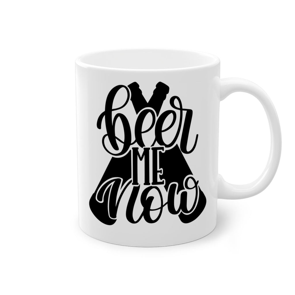 beer me now 46#- beer-Mug / Coffee Cup