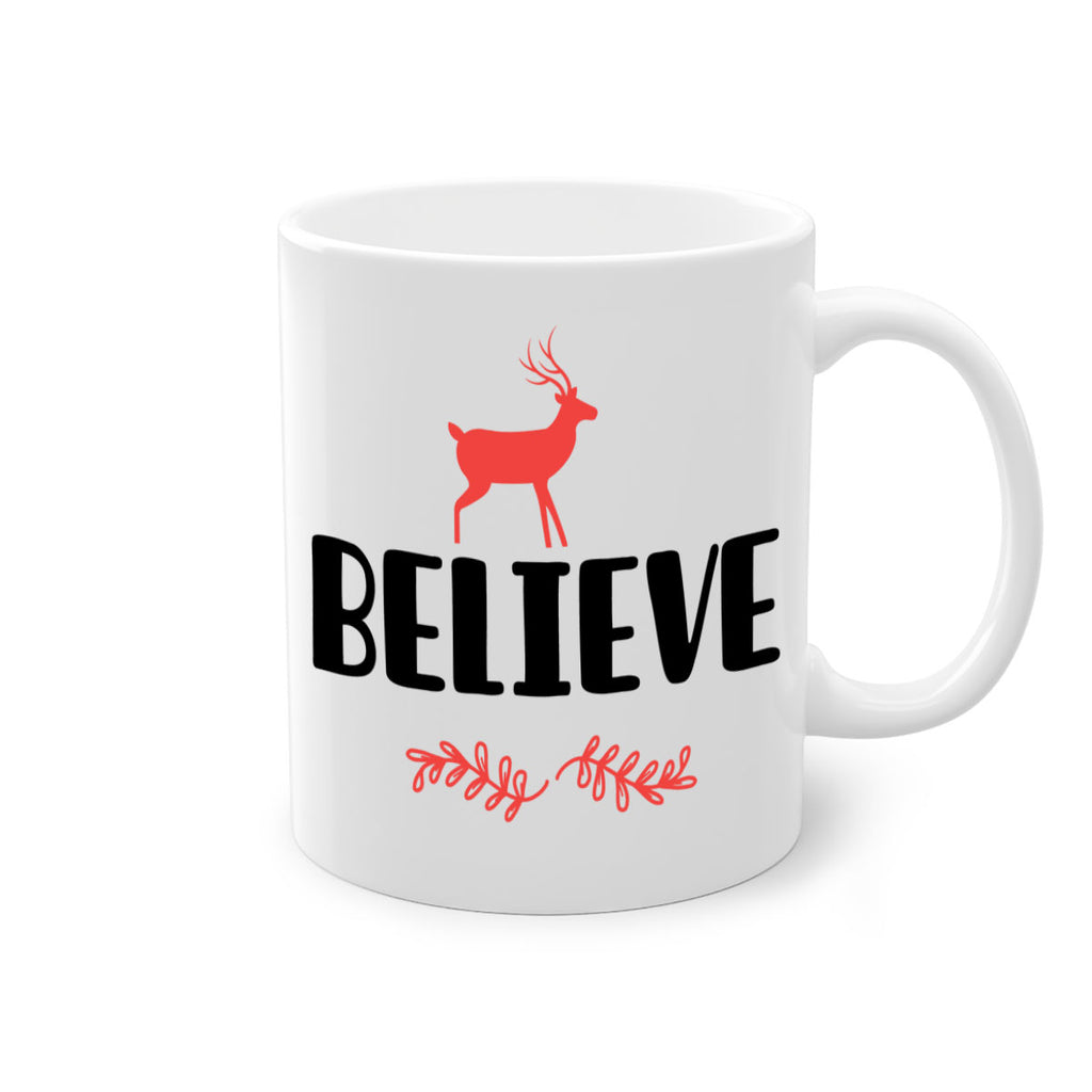 believe 4 style 72#- christmas-Mug / Coffee Cup