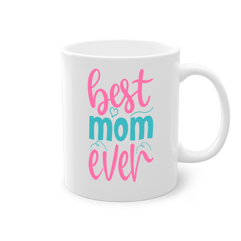 best mom ever 275#- mom-Mug / Coffee Cup