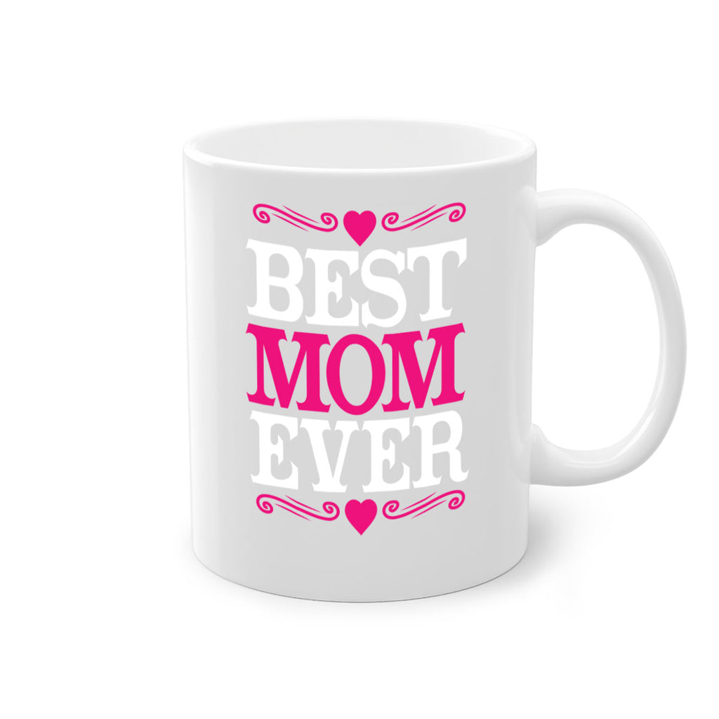 best mom ever 282#- mom-Mug / Coffee Cup