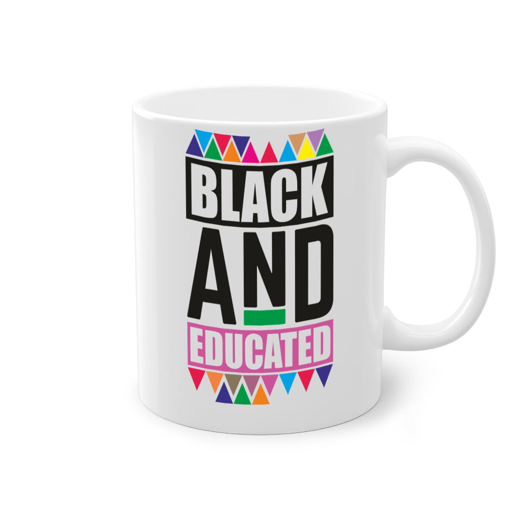 black and educated- black words - phrases-Mug / Coffee Cup