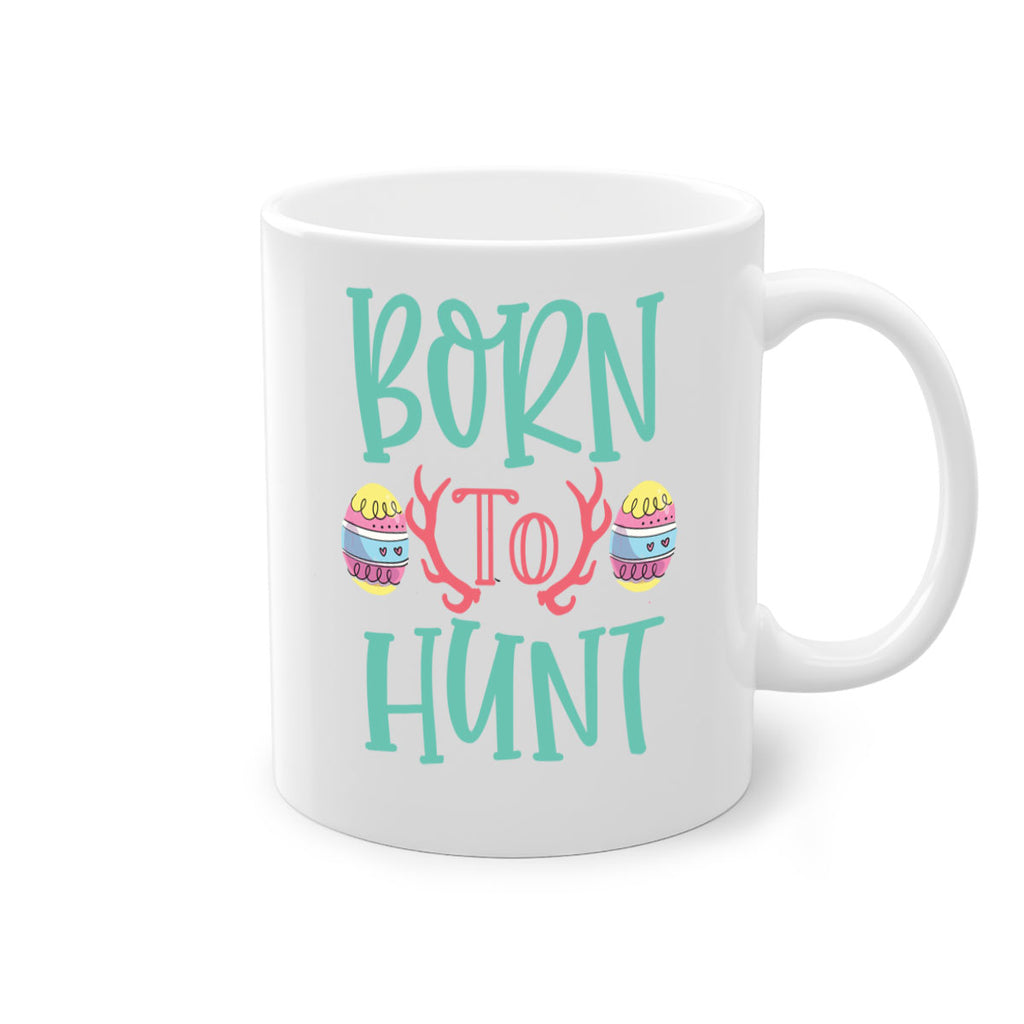 born to hunt 120#- easter-Mug / Coffee Cup