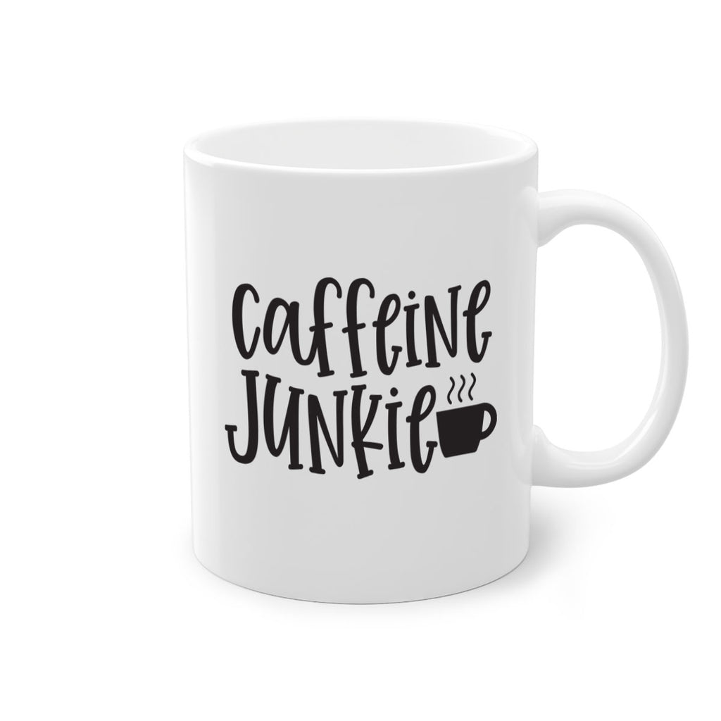 caffeine junkie 412#- mom-Mug / Coffee Cup