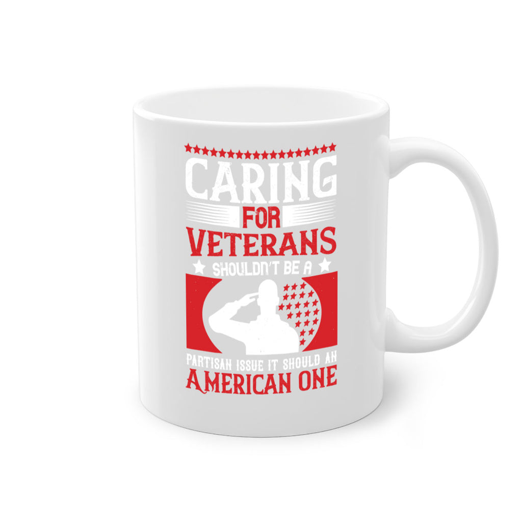 caring for veterans shouldn’t be a partisan issue it should an american one 68#- veterns day-Mug / Coffee Cup