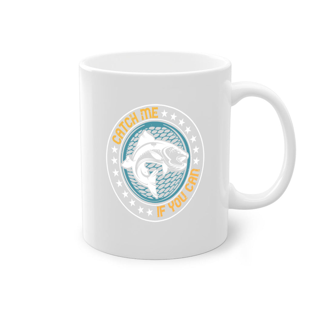 catch me if you can 234#- fishing-Mug / Coffee Cup