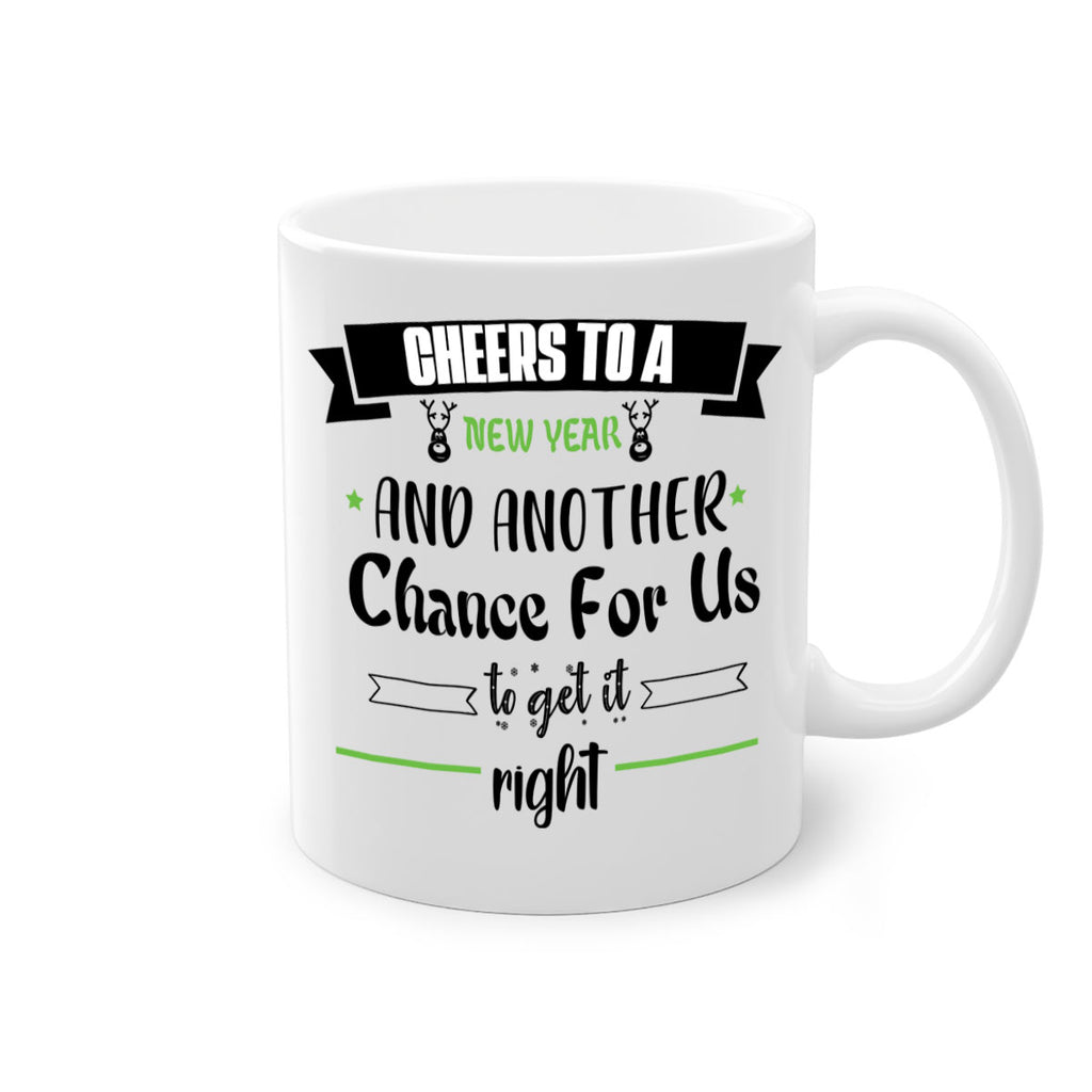 cheers to a new year and another chance for us to get it right style 88#- christmas-Mug / Coffee Cup