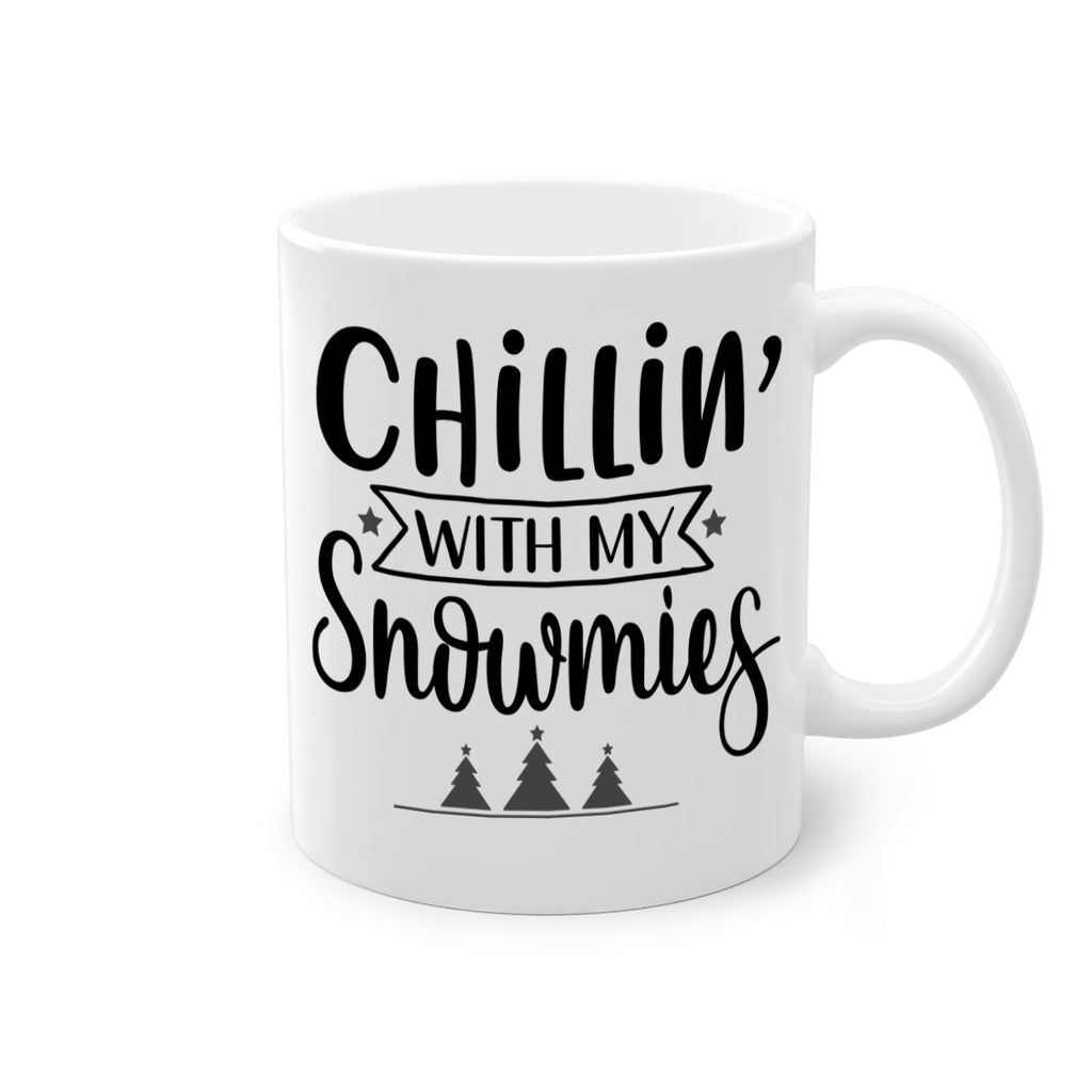 chillin with my snowmies style 90#- christmas-Mug / Coffee Cup