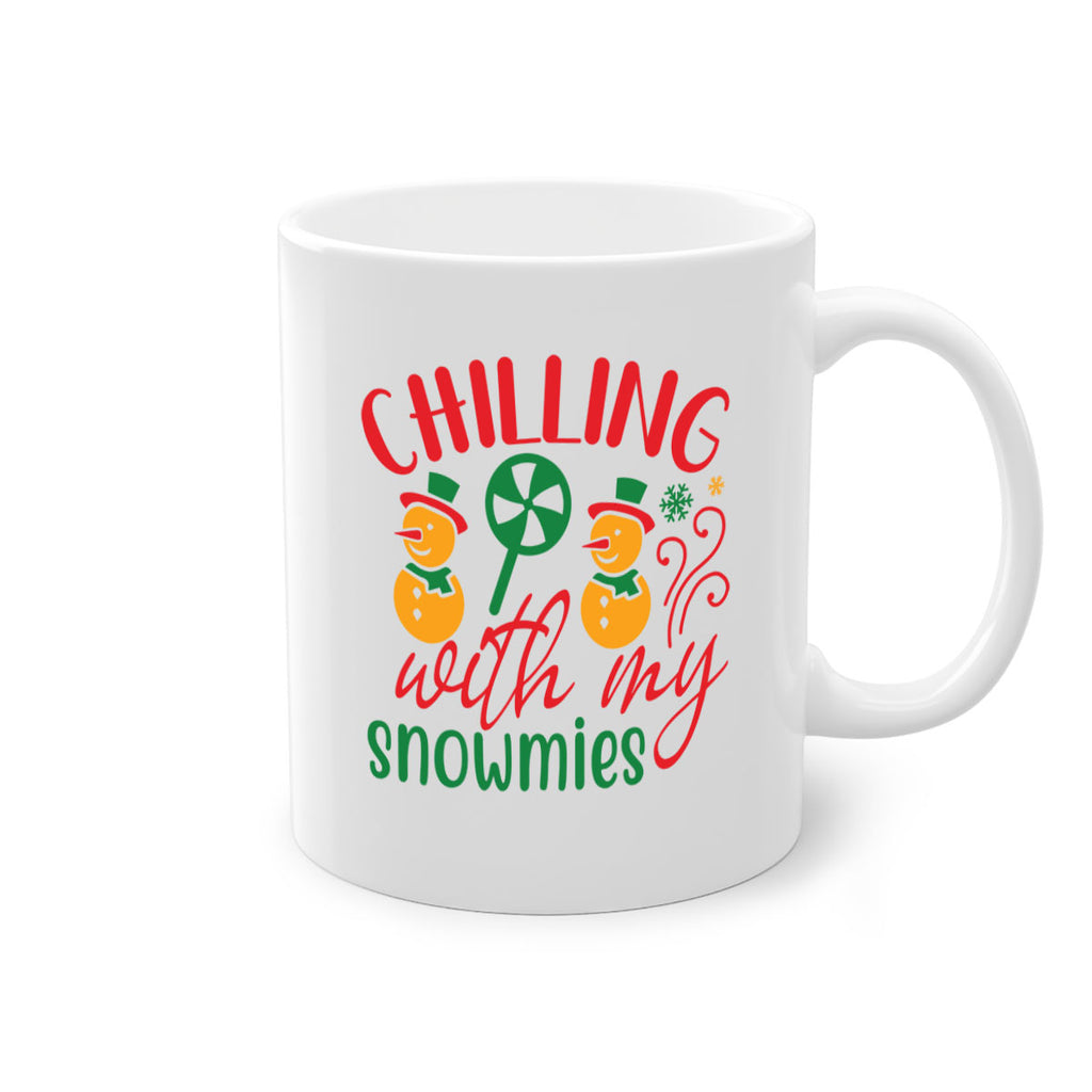 chilling with my snowmies style 91#- christmas-Mug / Coffee Cup