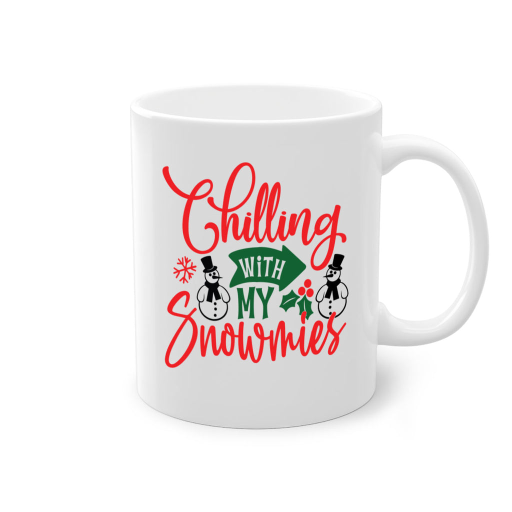 chilling with my snowmies style 92#- christmas-Mug / Coffee Cup