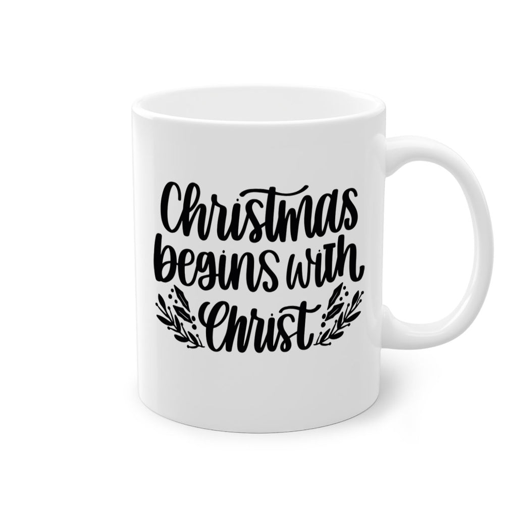 christmas begins with christ 203#- christmas-Mug / Coffee Cup