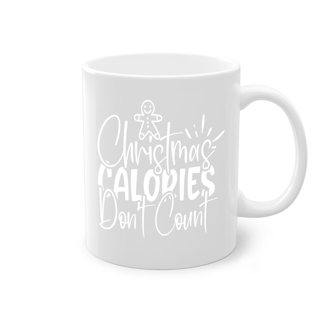 christmas calories dont count 382#- christmas-Mug / Coffee Cup