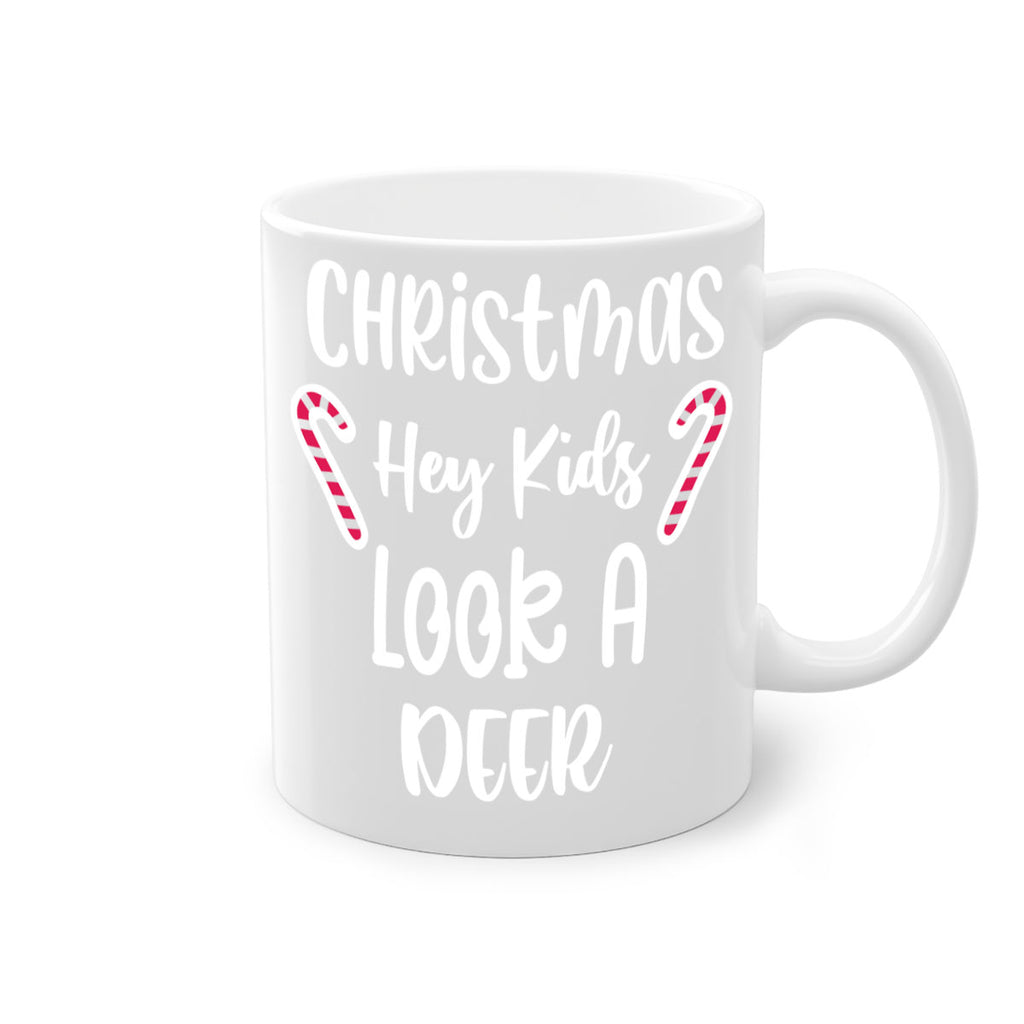 christmas hey kids look a deer style 107#- christmas-Mug / Coffee Cup