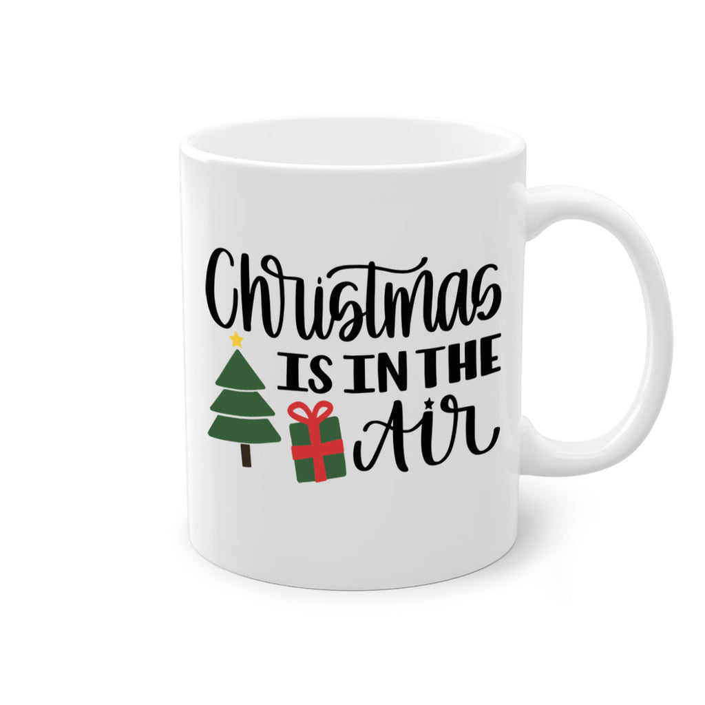 christmas is in the air 199#- christmas-Mug / Coffee Cup