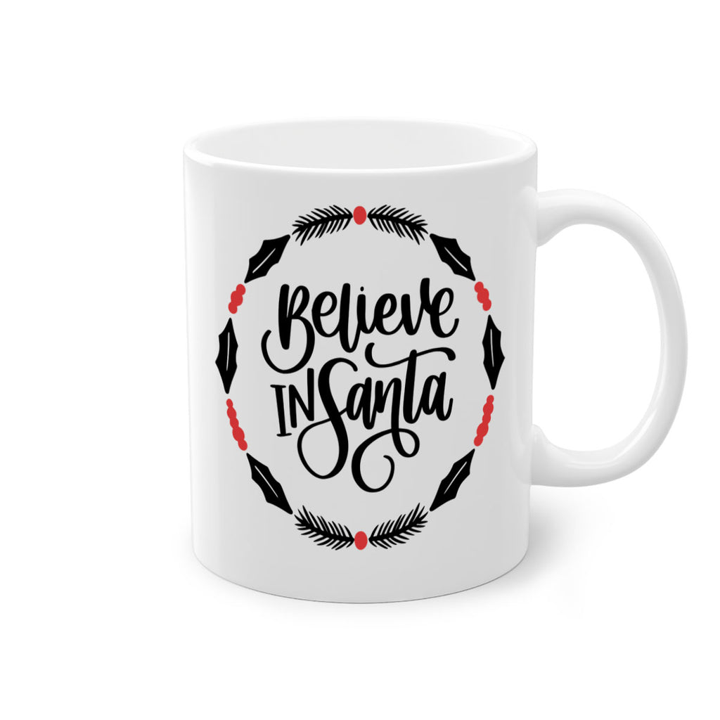 christmas ornamentsbelieve in santa 194#- christmas-Mug / Coffee Cup