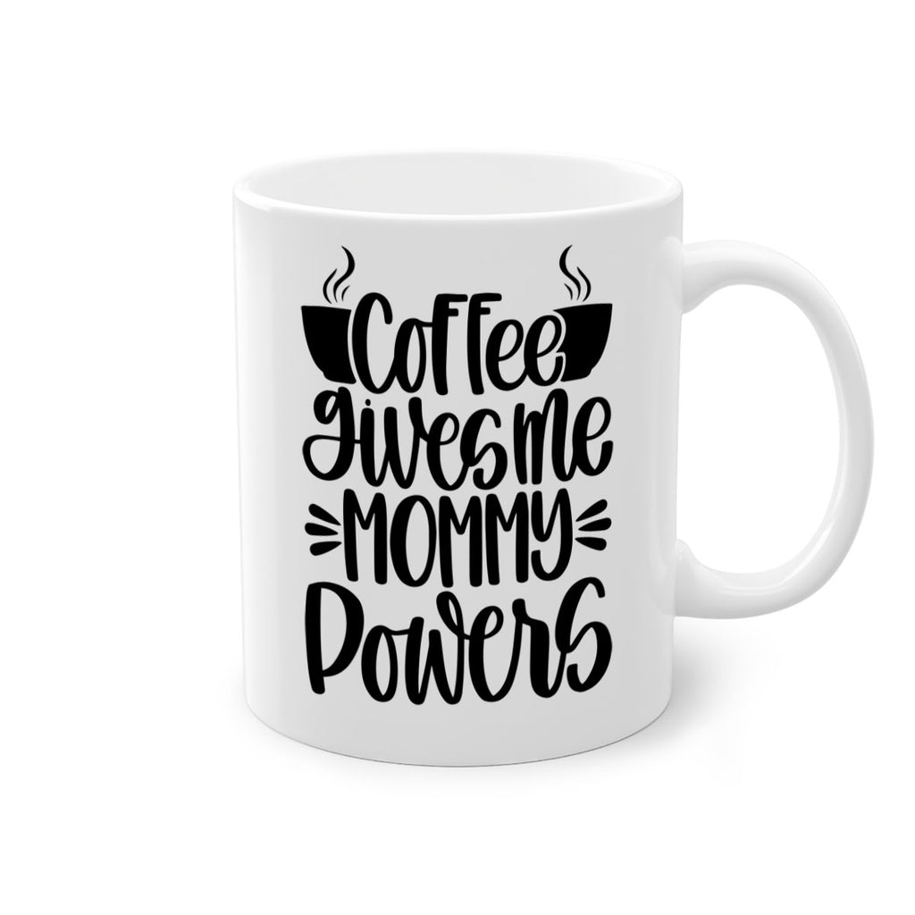 coffee gives me mommy 162#- coffee-Mug / Coffee Cup