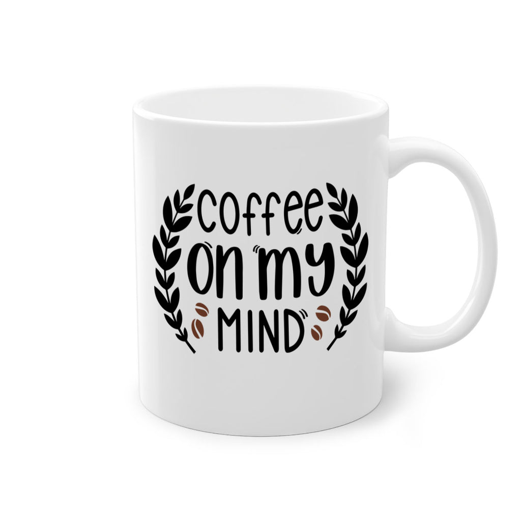 coffee on my mind 142#- coffee-Mug / Coffee Cup