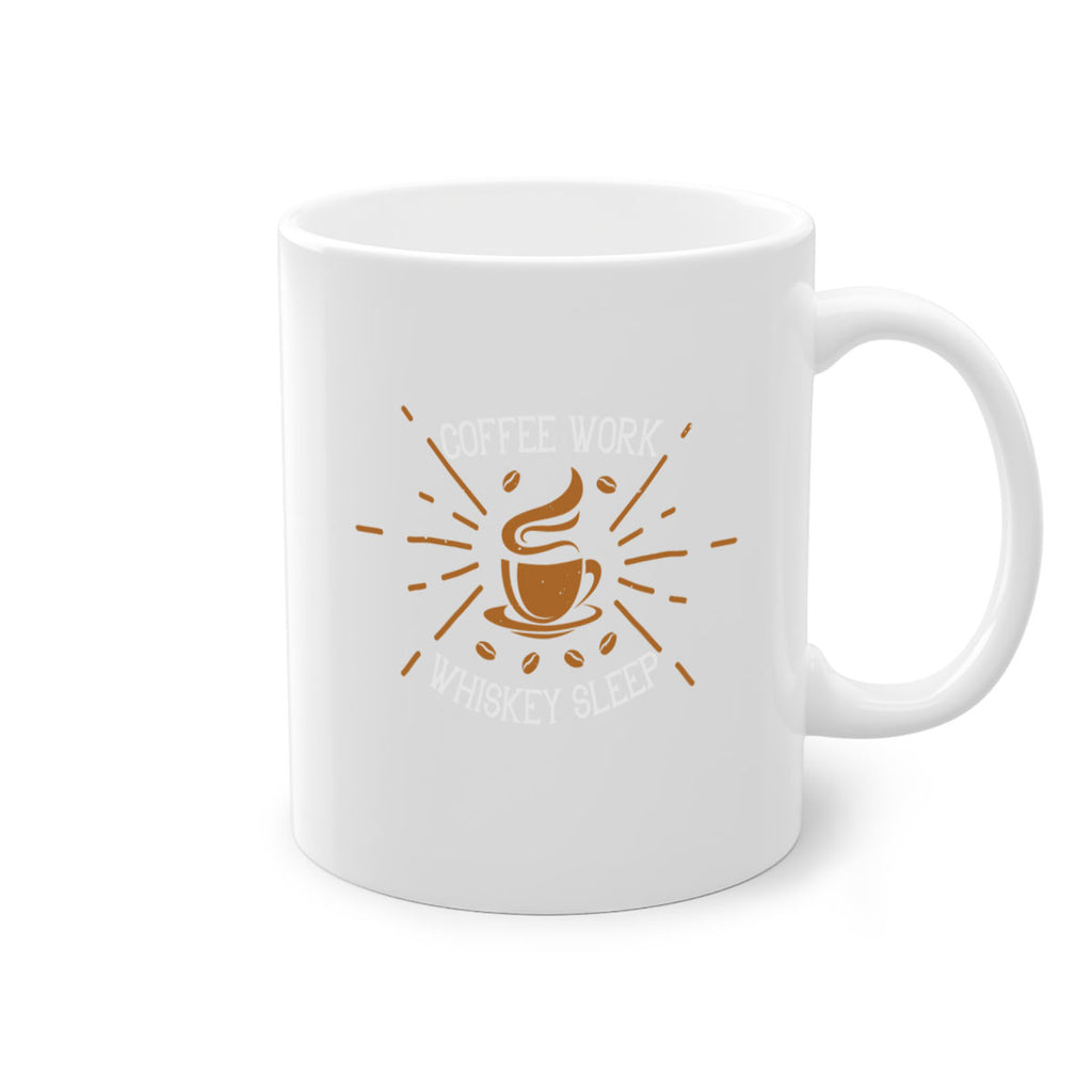 coffee work whiskey sleep 275#- coffee-Mug / Coffee Cup