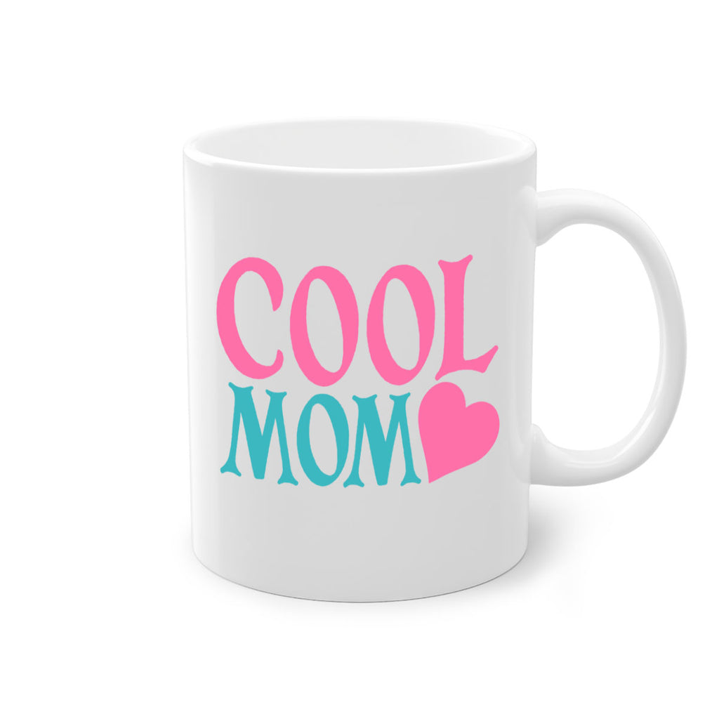 cool mom 271#- mom-Mug / Coffee Cup