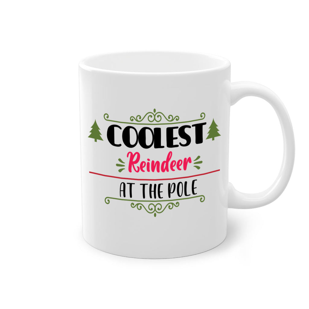 coolest reindeer at the pole style 141#- christmas-Mug / Coffee Cup