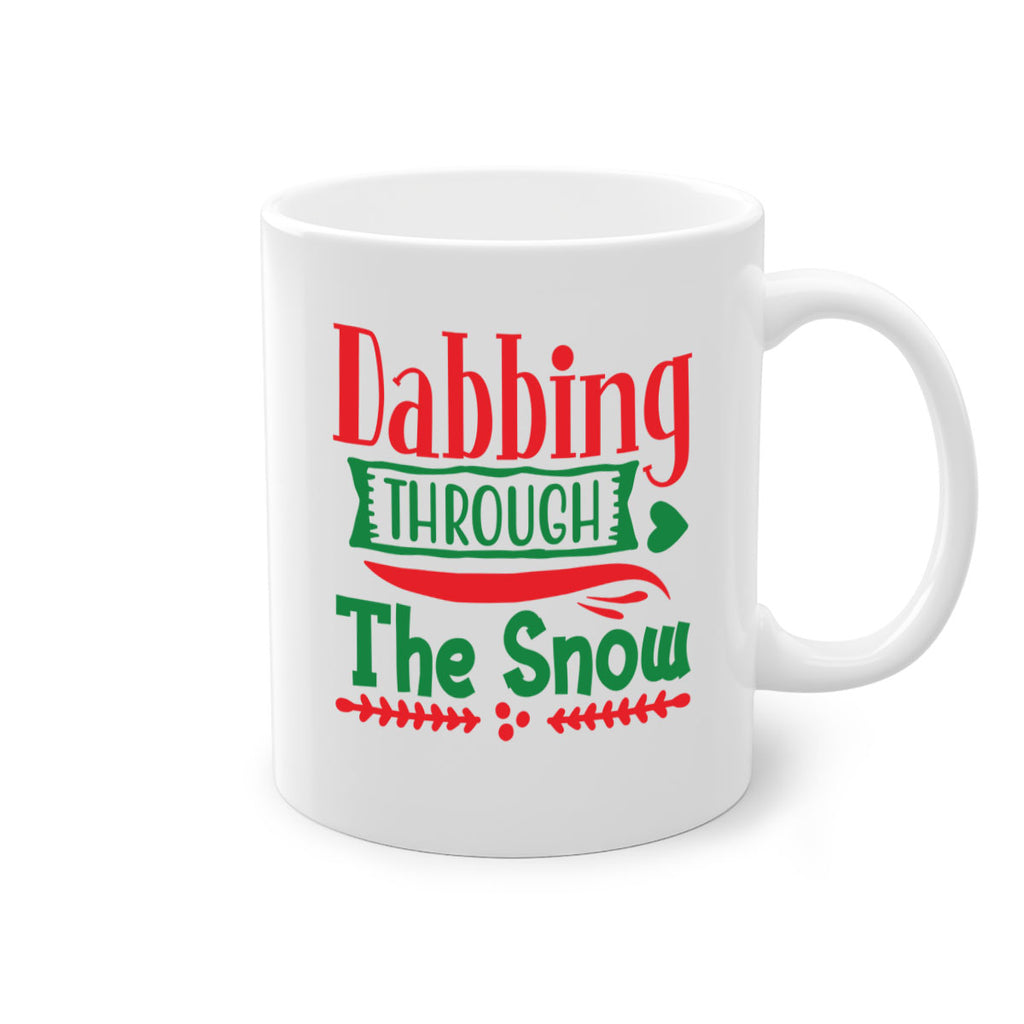 dabbing through the snow style 145#- christmas-Mug / Coffee Cup