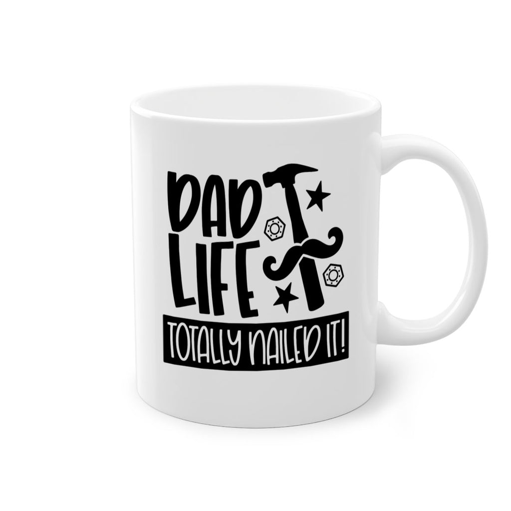 dad life totally nailed it 64#- fathers day-Mug / Coffee Cup