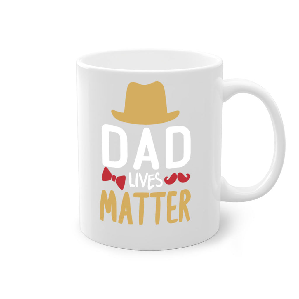 dad lives matter 103#- fathers day-Mug / Coffee Cup