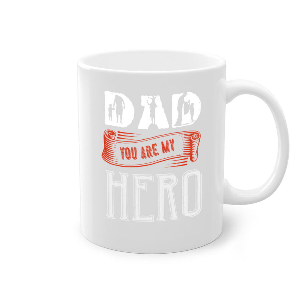 dad you are my hero 120#- fathers day-Mug / Coffee Cup