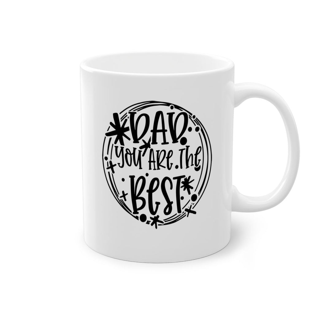 dad you are the best 58#- fathers day-Mug / Coffee Cup