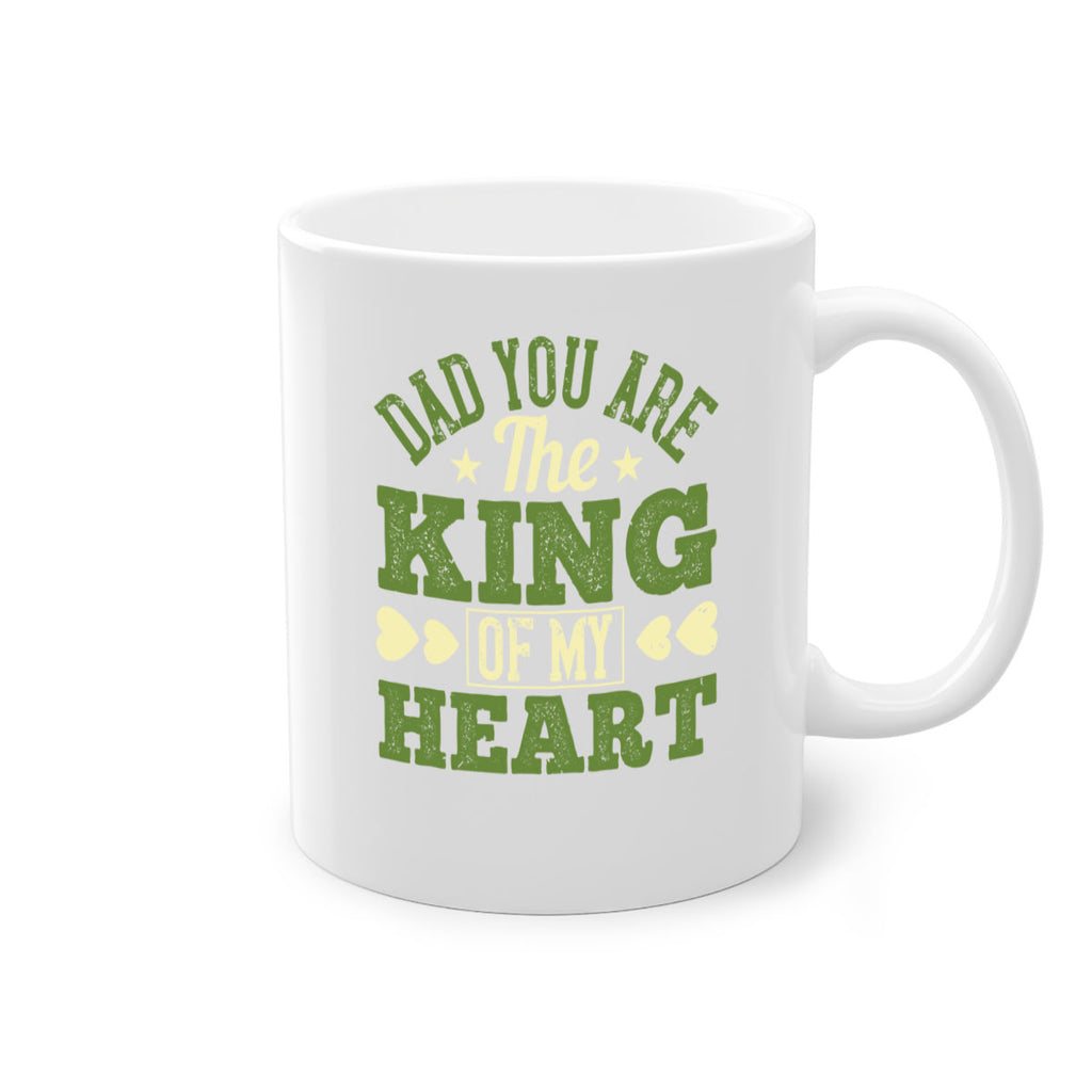 dad you are the king of my heart 253#- fathers day-Mug / Coffee Cup