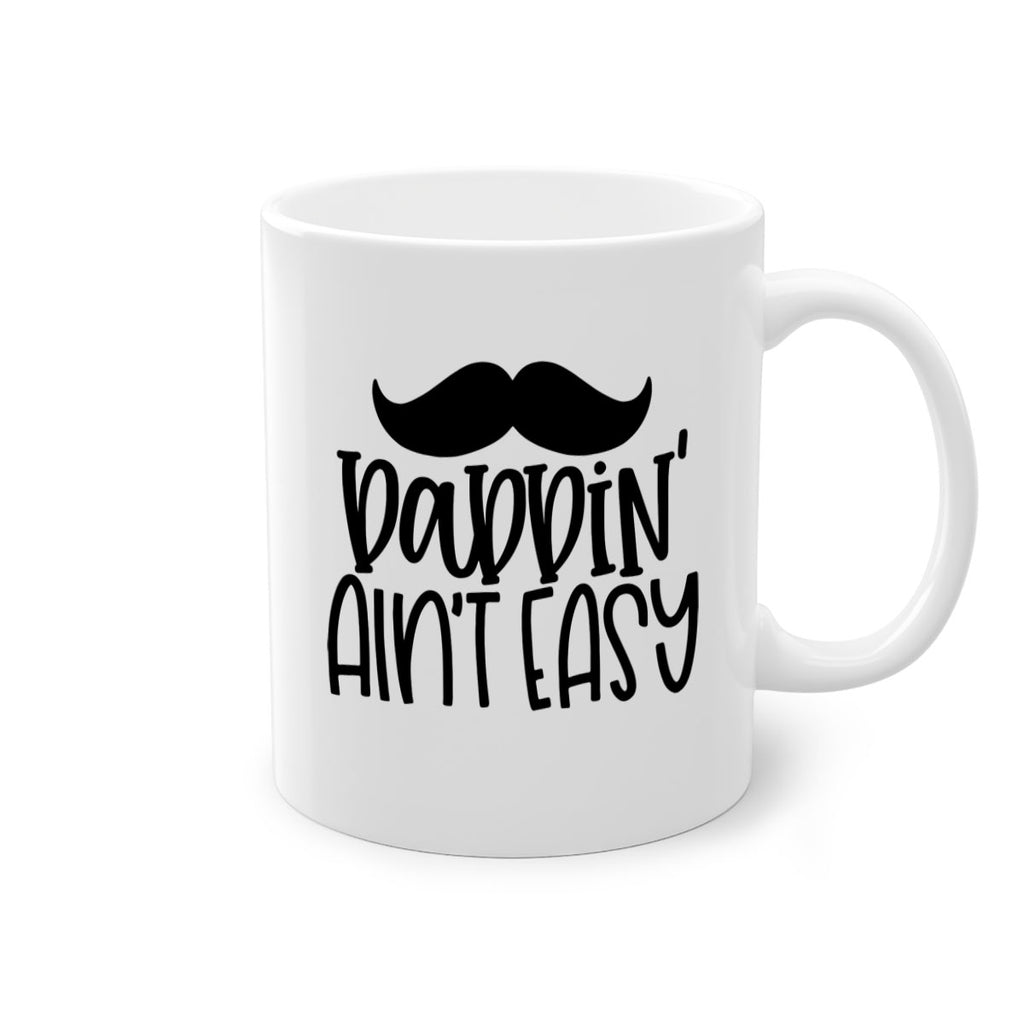 daddin aint easy 55#- fathers day-Mug / Coffee Cup