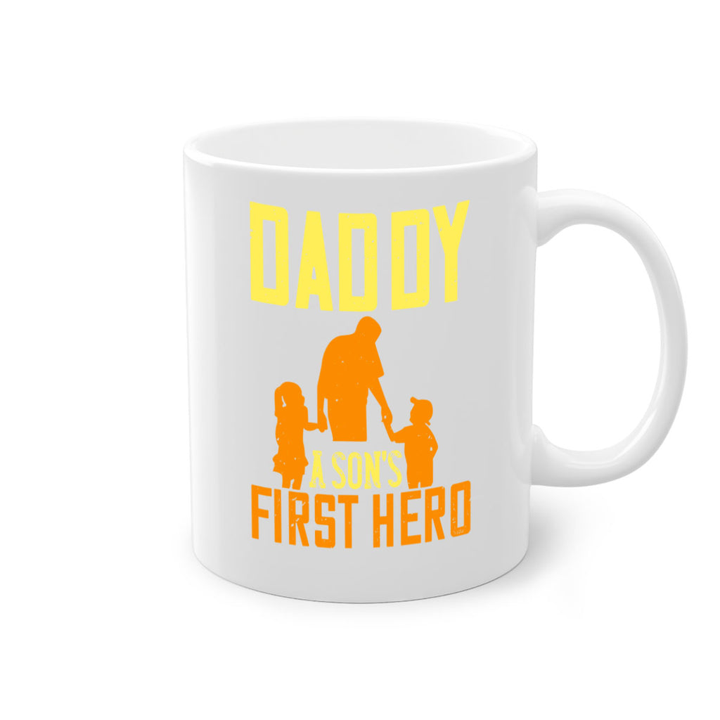 daddy a sons first hero 249#- fathers day-Mug / Coffee Cup