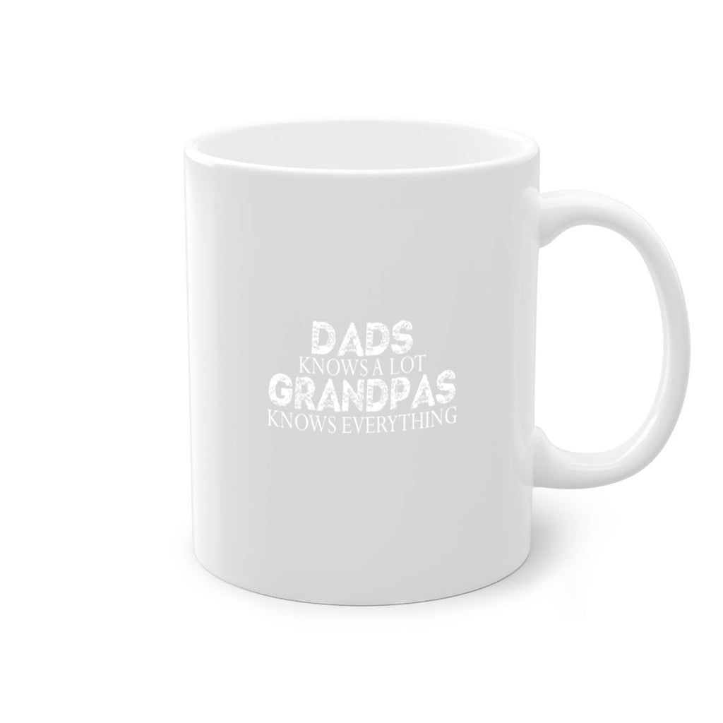 dads knows a lot grandpas knows everything 15#- dad-Mug / Coffee Cup