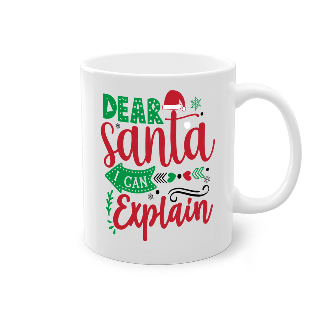 dear santa i can explain style 157#- christmas-Mug / Coffee Cup