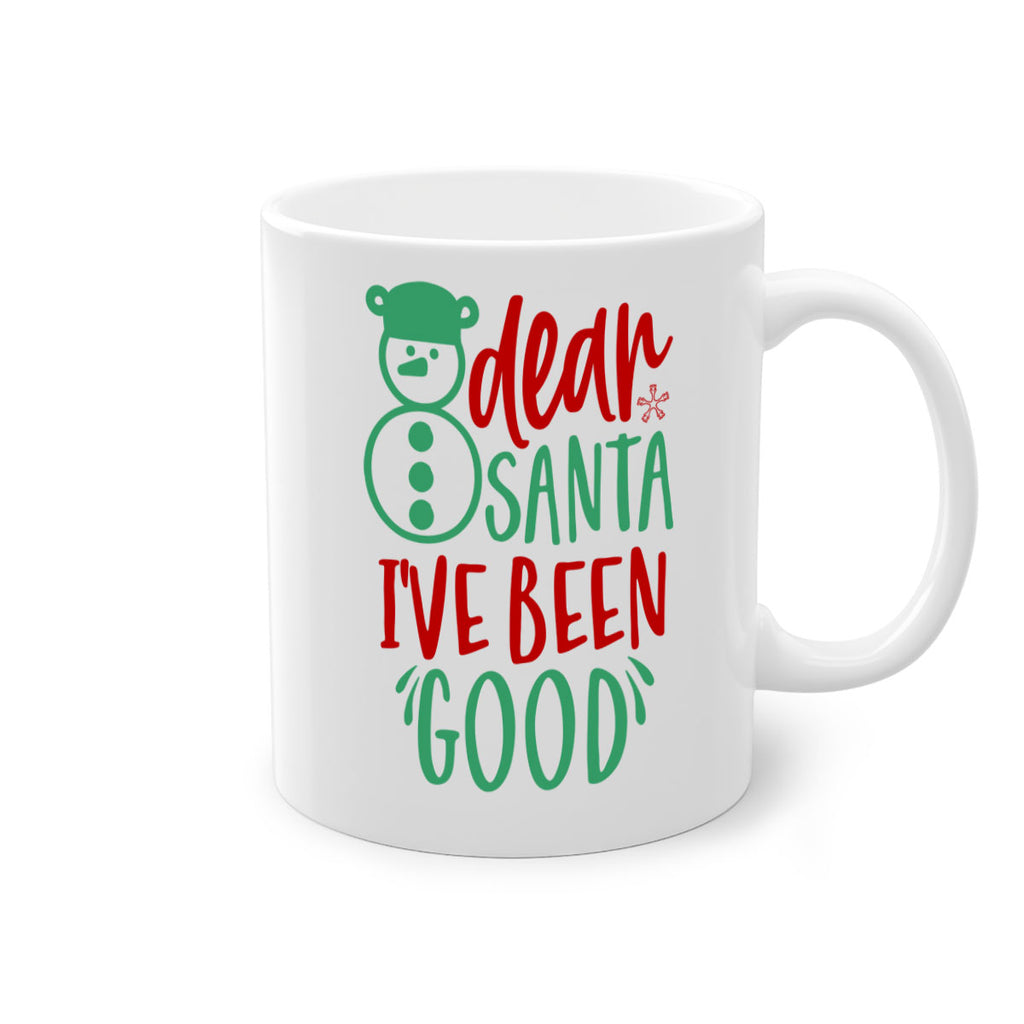 dear santa i have been good style 160#- christmas-Mug / Coffee Cup