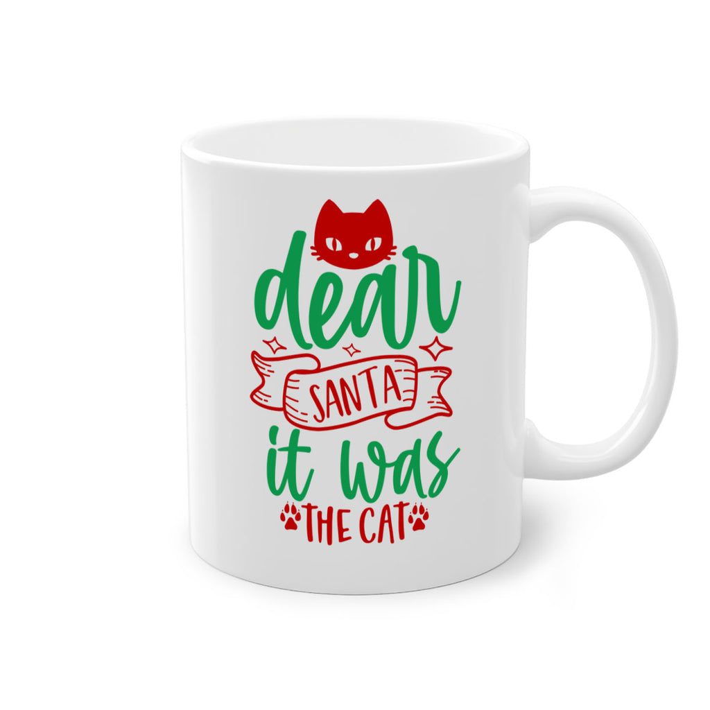 dear santa it was the cat style 170#- christmas-Mug / Coffee Cup