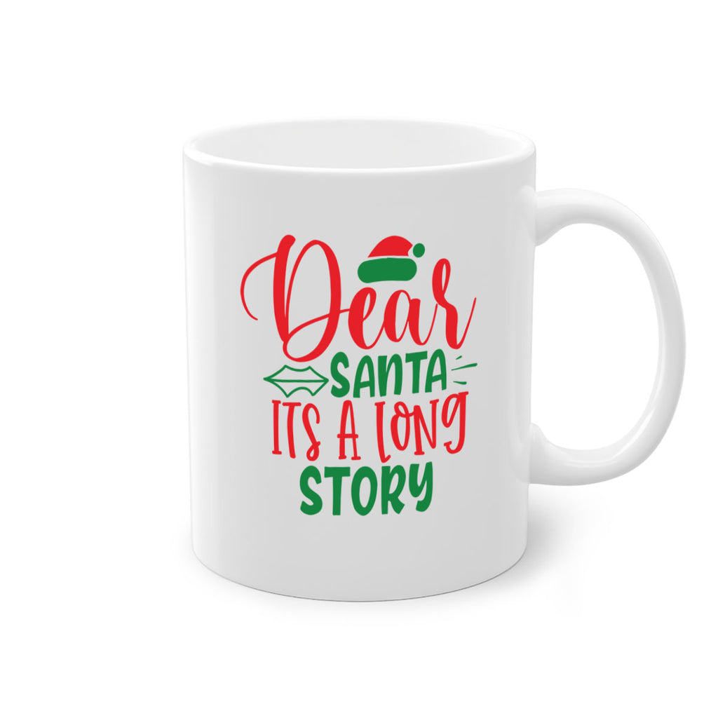 dear santa its a long story style 173#- christmas-Mug / Coffee Cup