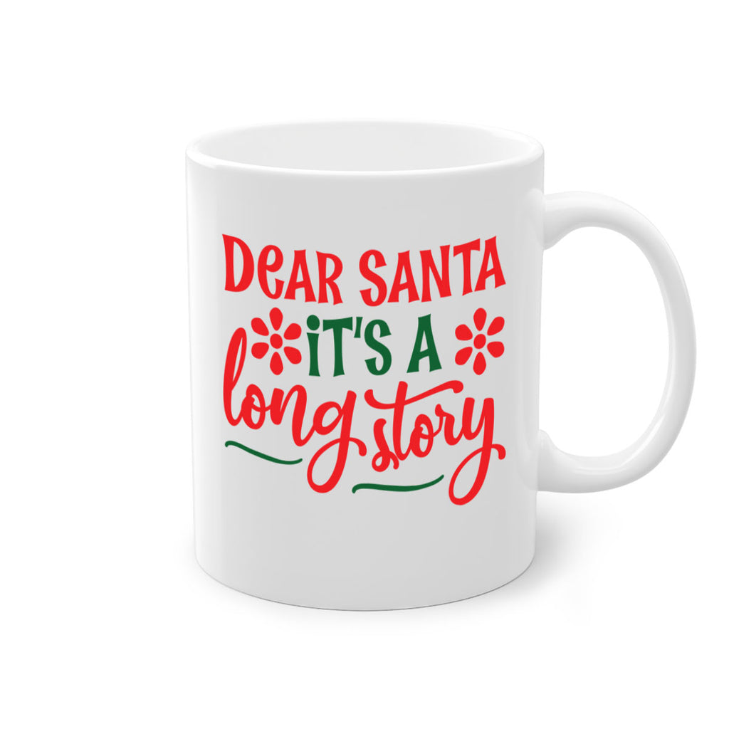 dear santa its a long story style 174#- christmas-Mug / Coffee Cup