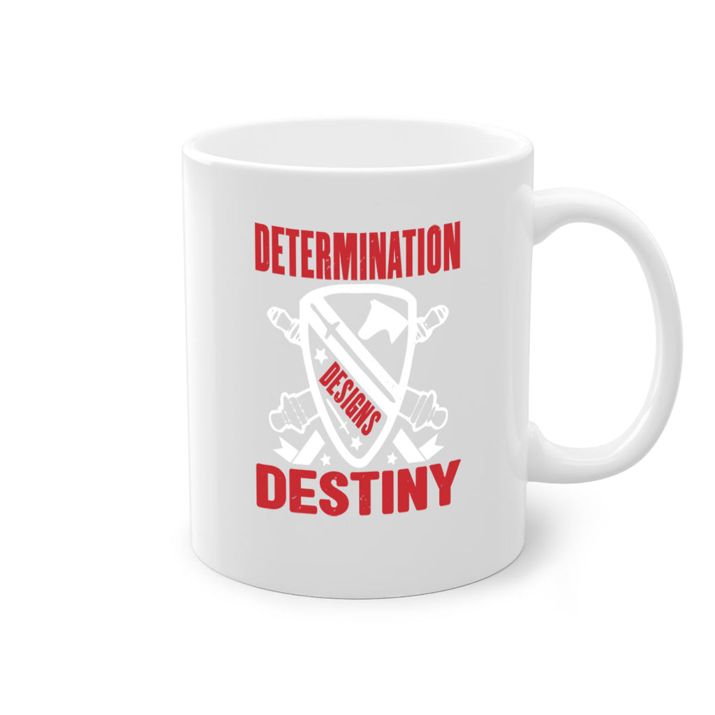 determination is destiny Style 29#- 4th Of July-Mug / Coffee Cup