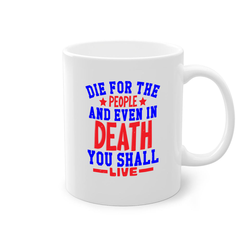 die for the people Style 77#- 4th Of July-Mug / Coffee Cup