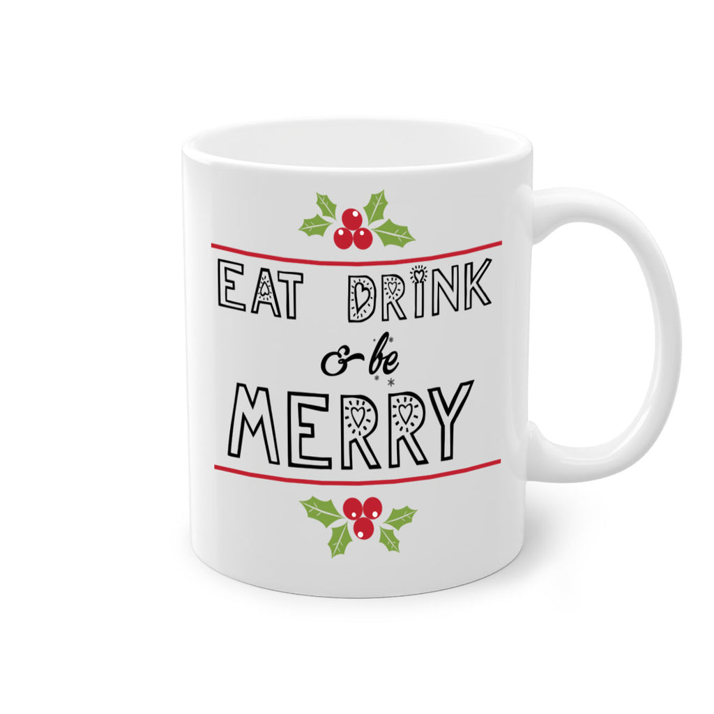 eat drink & be merry style 189#- christmas-Mug / Coffee Cup