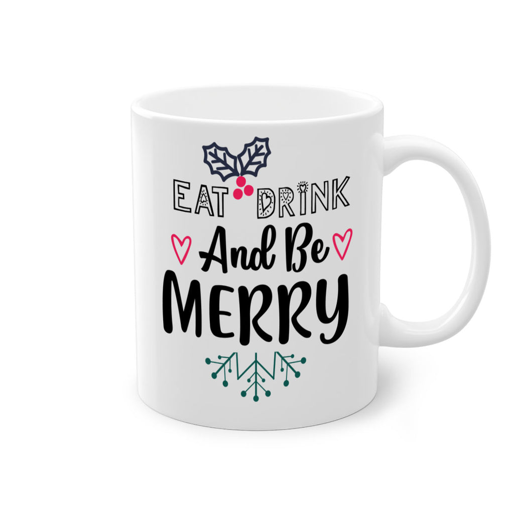 eat drink and be merry style 190#- christmas-Mug / Coffee Cup