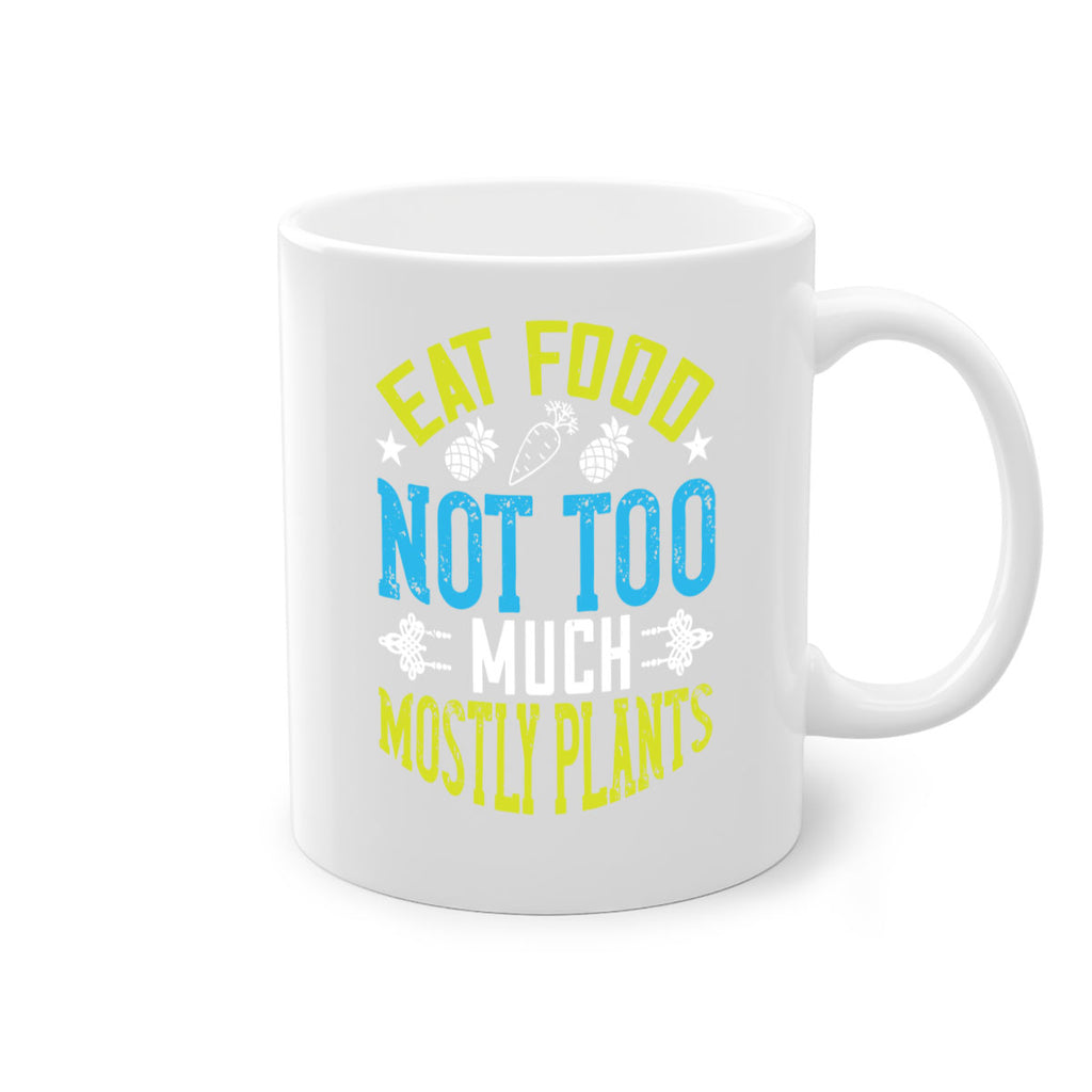 eat food not too much mostly plants 142#- vegan-Mug / Coffee Cup